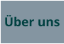 Über uns