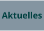 Aktuelles